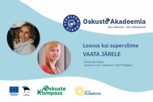 Oskuste Akadeemia Loovus kui supervõime